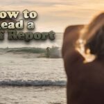 How to Read a Surf Report